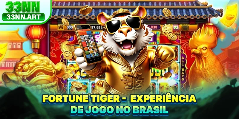 Fortune Tiger - Experiência De Jogo No Brasil