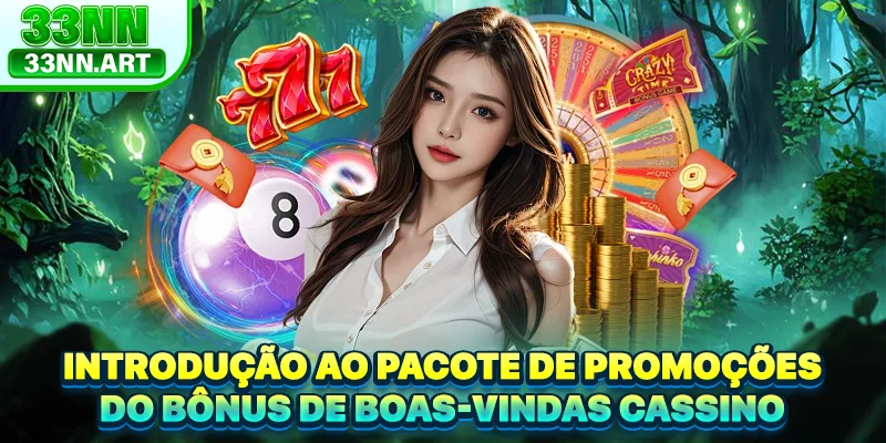 Introdução ao pacote de promoções do Bônus de Boas-vindas Cassino