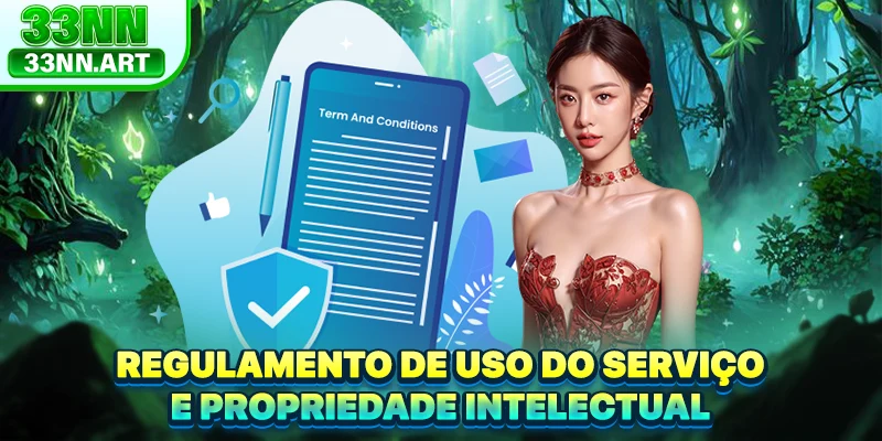 Regulamento de Uso do Serviço e Propriedade Intelectual