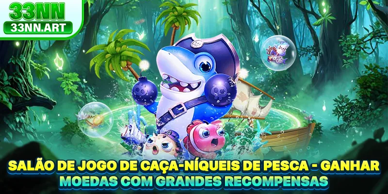 Salão de jogo de Caça-níqueis de Pesca - Ganhar Moedas com grandes recompensas