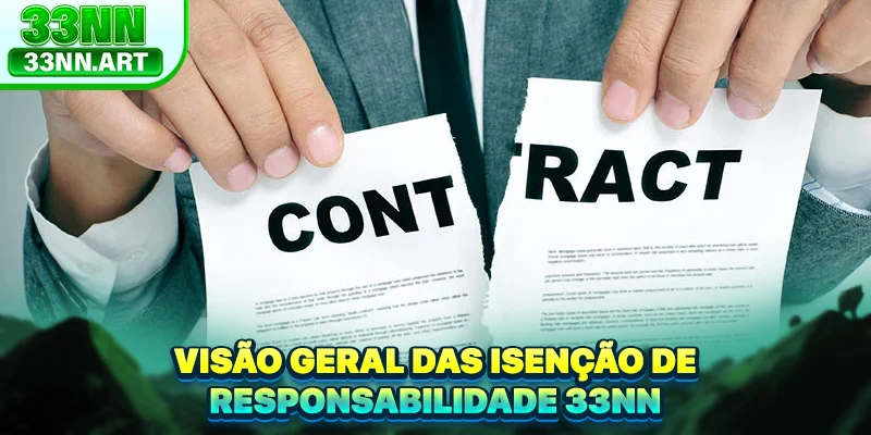 Visão geral das isenção de responsabilidade 33NN